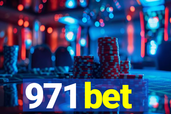 971 bet